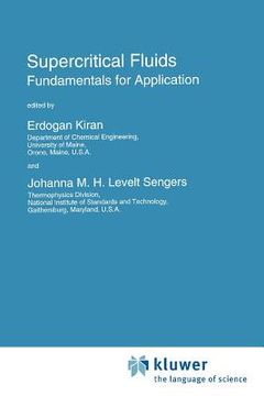 portada supercritical fluids: fundamentals for application (en Inglés)