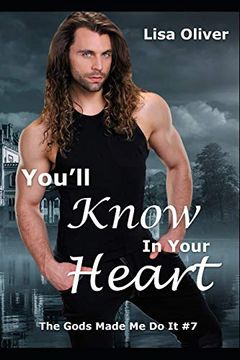 portada You'll Know in Your Heart (The Gods Made me do it) (en Inglés)