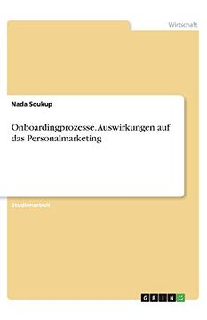 portada Onboardingprozesse Auswirkungen auf das Personalmarketing (en Alemán)