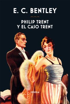 portada Philip Trent y el Caso Trent (in Spanish)