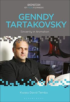 portada Genndy Tartakovsky: Sincerity in Animation (Animation: Key Films (in English)