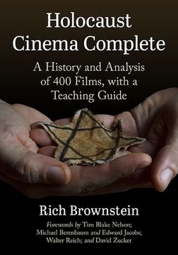 portada Holocaust Cinema Complete: A History and Analysis of 400 Films, With a Teaching Guide (en Inglés)