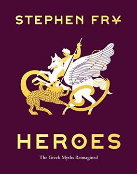 portada Heroes: The Greek Myths Reimagined: 2 (Stephen Fry'S Greek Myths) (en Inglés)