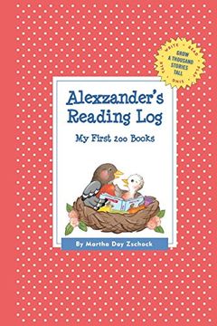 portada Alexzander's Reading Log: My First 200 Books (Gatst) (Grow a Thousand Stories Tall) 