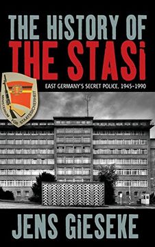 portada The History of the Stasi: East Germany's Secret Police, 1945-1990 (en Inglés)