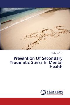 portada Prevention of Secondary Traumatic Stress in Mental Health