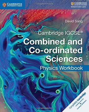 portada Cambridge IGCSE Combined and Co-Ordinated Sciences Physics Workbook (in English)