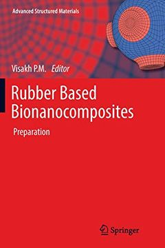 portada Rubber Based Bionanocomposites: Preparation (Advanced Structured Materials) (en Inglés)