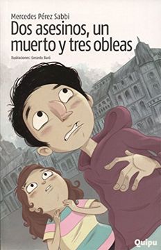portada Dos Asesinos, un Muerto y Tres Obleas (in Spanish)