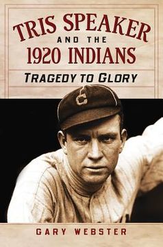 portada tris speaker and the 1920 cleveland indians