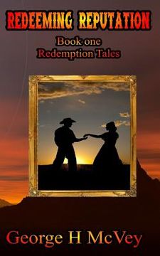 portada Redeeming Reputation: Redemption Tales Book One (in English)