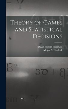 portada Theory of Games and Statistical Decisions (en Inglés)
