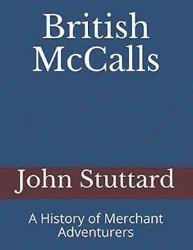 portada British Mccalls: A History of Merchant Adventurers (en Inglés)