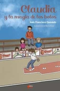 portada Claudia y la Magia de los Bolos (in Spanish)