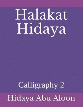 portada Halakat Hidaya: Calligraphy 2 (en Inglés)