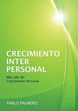 portada Crecimiento Interpersonal - más Allá del Crecimiento Personal (in Spanish)