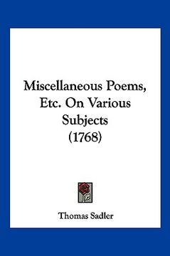 portada miscellaneous poems, etc. on various subjects (1768) (in English)