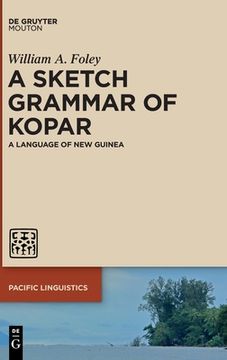 portada A Sketch Grammar of Kopar: A Language of New Guinea (in English)