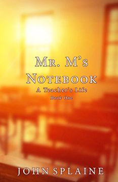 portada Mr. M's Not: A Teacher's Life