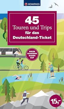 portada 45 Touren und Trips für das Deutschland-Ticket