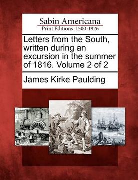 portada letters from the south, written during an excursion in the summer of 1816. volume 2 of 2 (en Inglés)