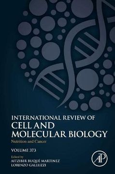 portada Nutrition and Cancer (Volume 373) (International Review of Cell and Molecular Biology, Volume 373) (en Inglés)