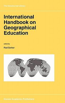 portada international handbook on geographical education (in English)