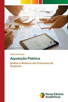 portada Aquisição Pública: Análise e Melhoria dos Processos de Negócios (en Portugués)