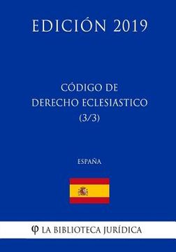 portada Código de Derecho Eclesiástico (3/3) (España) (Edición 2019)