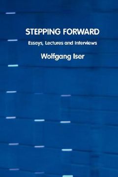 portada stepping forward: essays, lectures and interviews