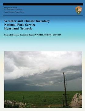 portada Weather and Climate Inventory National Park Service Heartland Network (en Inglés)
