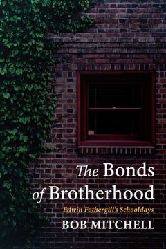 portada The Bonds of Brotherhood (in English)