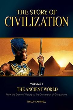 portada The Story of Civilization: VOLUME I - The Ancient World (en Inglés)