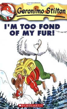 portada I'm too Fond of my Fur! (Geronimo Stilton #4) (en Inglés)
