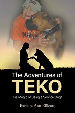 portada The Adventures of TEKO: His Magic of Being a Service Dog