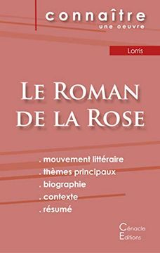 portada Fiche de Lecture le Roman de la Rose de Guillaume de Lorris (Analyse Littéraire de Référence et Résumé Complet) (Éditions du Cénacle) (en Francés)