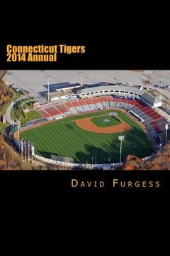 portada Connecticut Tigers 2014 Annual (en Inglés)