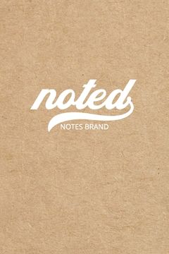 portada Noted Pocket Notebook: 4"x6", Small Journal Blank Memo Book, White Logo Kraft Brown Cover (en Inglés)