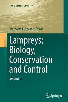 portada Lampreys: Biology, Conservation and Control: Volume 1 (en Inglés)