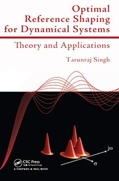 portada Optimal Reference Shaping for Dynamical Systems: Theory and Applications (en Inglés)