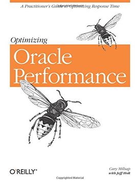 portada Optimizing Oracle Performance: A Practitioner's Guide to Optimizing Response Time (in English)