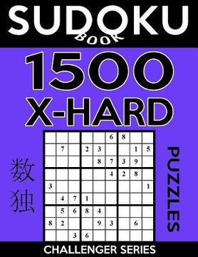 portada Sudoku Book 1,500 Extra Hard Puzzles: Sudoku Puzzle Book With Only One Level of Difficulty (en Inglés)