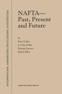 portada NAFTA -- Past, Present and Future (in English)
