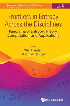 portada Frontiers in Entropy Across the Disciplines - Panorama of Entropy: Theory, Computation, and Applications (in English)