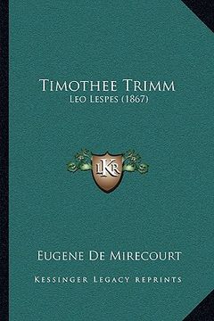 portada timothee trimm: leo lespes (1867) (en Inglés)