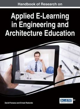 portada Handbook of Research on Applied E-Learning in Engineering and Architecture Education (Advances in Civil and Industrial Engineering:)