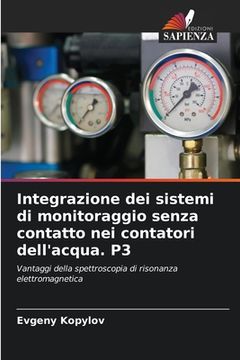 portada Integrazione dei sistemi di monitoraggio senza contatto nei contatori dell'acqua. P3 (en Italiano)