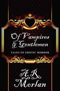 portada of vampires & gentlemen: tales of erotic horror