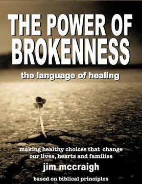 portada the power of brokenness (en Inglés)