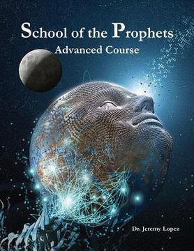 portada School of the Prophets - Advanced Course (en Inglés)